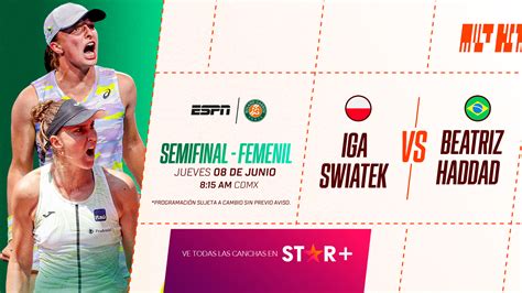 Semifinales Femeninas En Roland Garros Por STAR ESPN MediaZone Latin