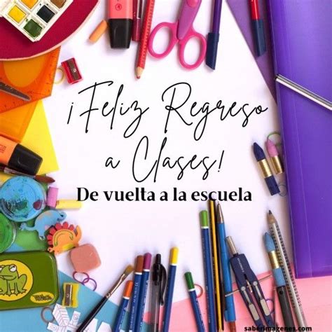 Feliz Regreso A Clases Im Genes Con Frases De Bienvenida A Clases