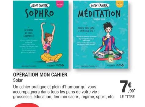 Promo Opération Mon Cahier chez E Leclerc iCatalogue fr