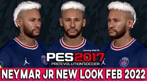 Pes Neymar Jr New Look Feb Pes Gaming With Tr