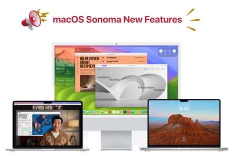 Mac OS Sonoma New Exciting Features: Let's Explore Together!