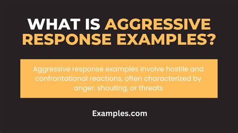 Aggressive Response - 29+ Examples, How to Respond