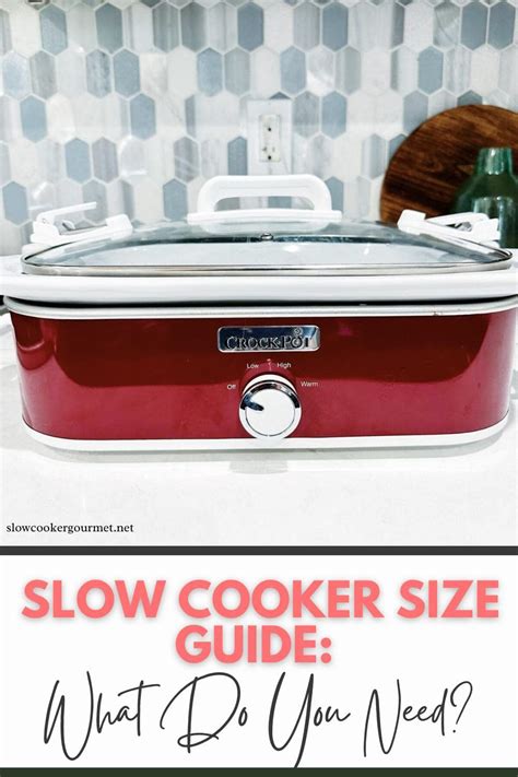 Slow Cooker Size Guide What Do You Need Slow Cooker Gourmet