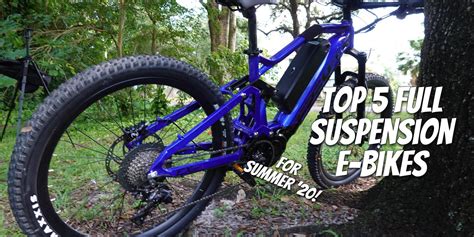 Top 5 awesome full-suspension electric bikes we've tested for summer ...