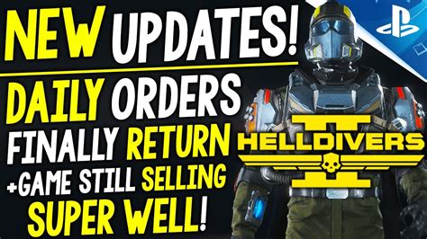 NEW Helldivers 2 Updates Daily Orders Are FINALLY BACK Game Still