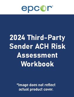 2024 Third Party Sender ACH Risk Assessment Workbook