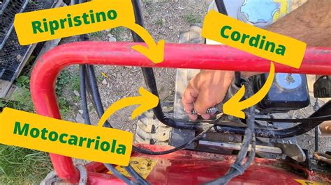 Come Cambiare Cordina Frizione Alla Motocarriola Tutorial Youtube