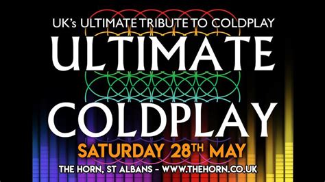 SOLD OUT | Ultimate Coldplay | The Horn, St Albans | The Horn, Saint ...