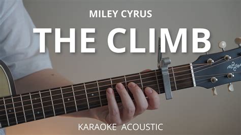 The Climb Miley Cyrus Karaoke Acoustic YouTube