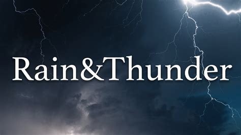 Thunder And Rain Sound For Sleeping Thunderstorm Ambience Youtube