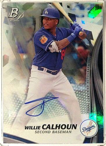 Bowman Platinum Willie Calhoun Auto Dodgers Prospect Autograph Tpa