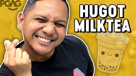 Hugot Habang Umiinom Ng Milk Tea Pgag Youtube