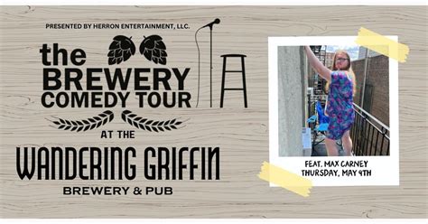 The Brewery Comedy Tour at the Wandering Griffin