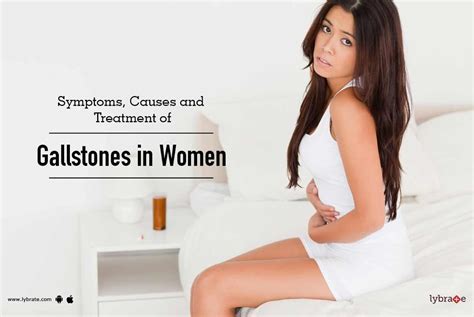 Symptoms Causes And Treatment Of Gallstones In Women By Dr