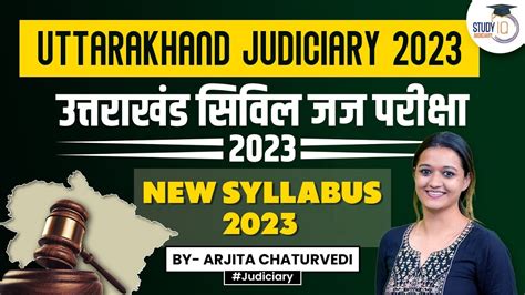 Uttarakhand Judiciary Syllabus 2023 Uttarakhand Judiciary Vacancy