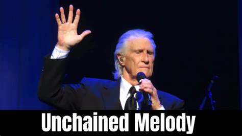 Bill Medleys Dedication To Bobby Hatfield Singing Unchained Melody Youtube