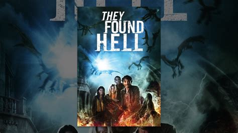 They Found Hell Youtube