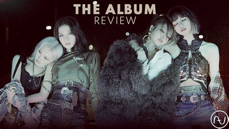 Blackpink The Album Review