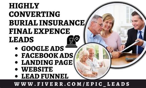 Generate Burial Insurance Leads Elderly Care Leads Final Expense Leads