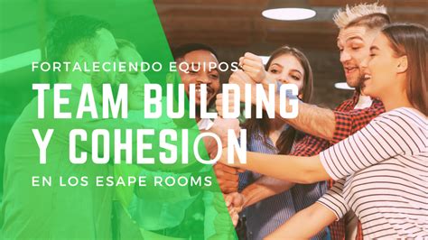 Desata la Colaboración Descubre el Poder del Team Building en La Clau