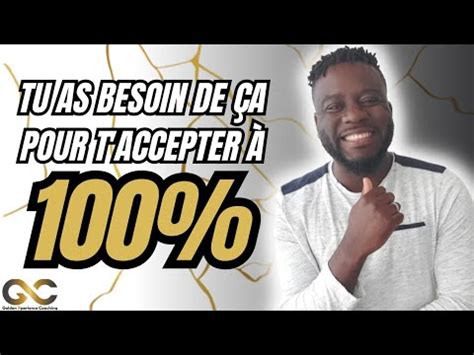 La Clé de l Épanouissement Personnel S Accepter Soi même YouTube