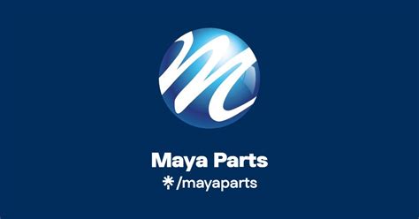 Maya Parts | Twitter, Instagram, Facebook | Linktree