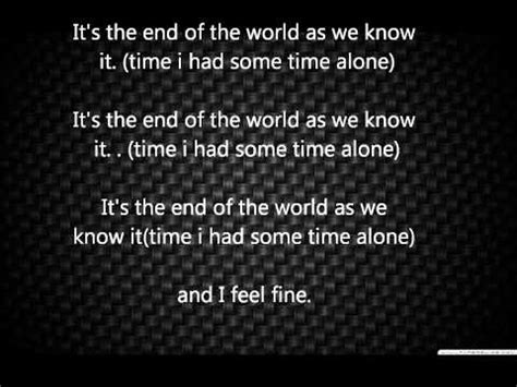 R.E.M. - It's The End Of The World As We Know It (And I Feel Fine ...