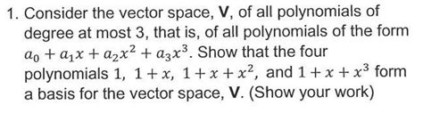 Solved 1 Consider The Vector Space V Of All Polynomials