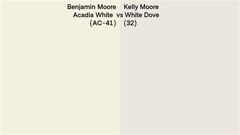 Benjamin Moore Acadia White Ac Vs Kelly Moore White Dove Side