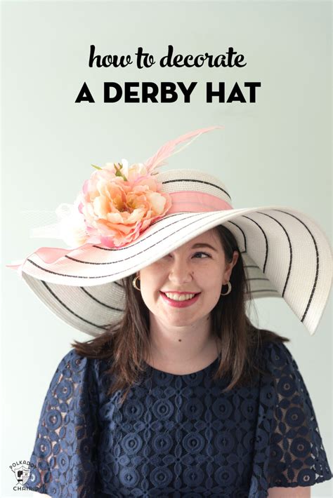 How To Make Your Own Derby Hat The Polka Dot Chair