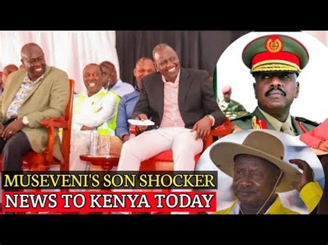 What Yoweri Museveni S Son Sends Onother Shocker Word To Kenya