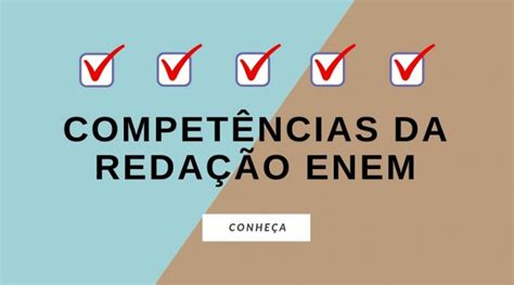 Veja Como Fazer Os Pontos Da Compet Ncia Da Reda O Do Enem