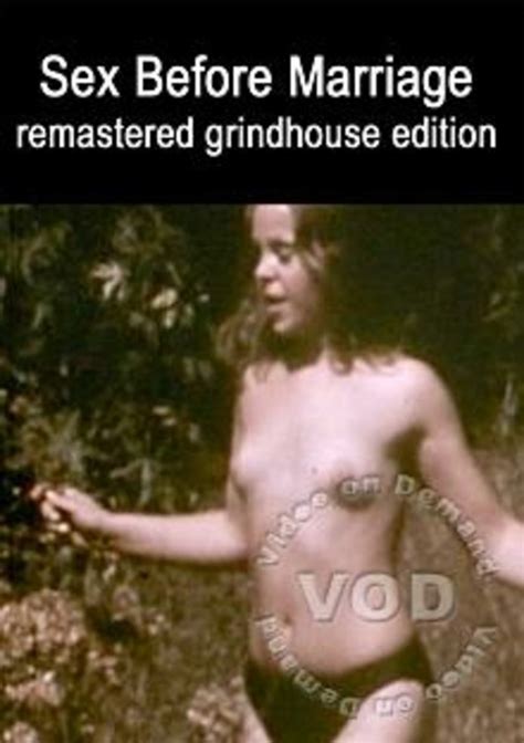 Sex Before Marriage Remastered Gridhouse Edition By 9th Avenue Exploitation Hotmovies