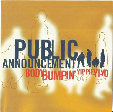 Public Announcement Body Bumpin Yippie Yi Yo Vinyl Records Lp Cd On Cdandlp