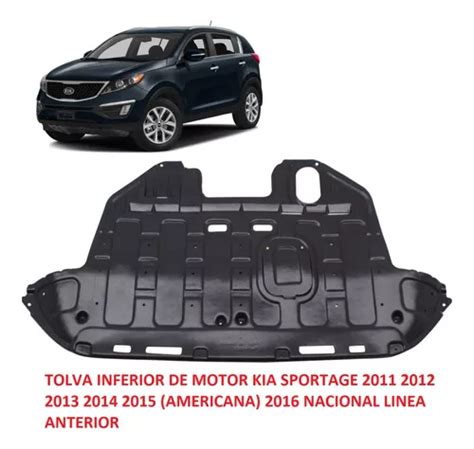 Tolva Inferior Motor Kia Sportage 11 12 13 14 15 16 L anteri Envío gratis