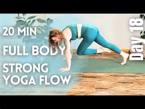 25 MIN STRONG FULL BODY YOGA FLOW 21 Day Yoga Challenge Day 18 Full