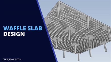 What Is Waffle Slab Waffle Slab Details Advantages Disadvantages