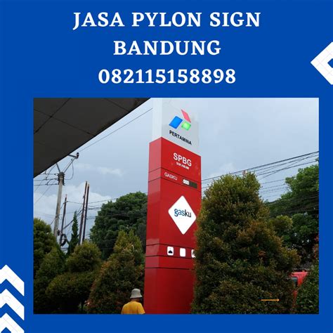 Jasa Pembuatan Pylon Sign Kota Bandung