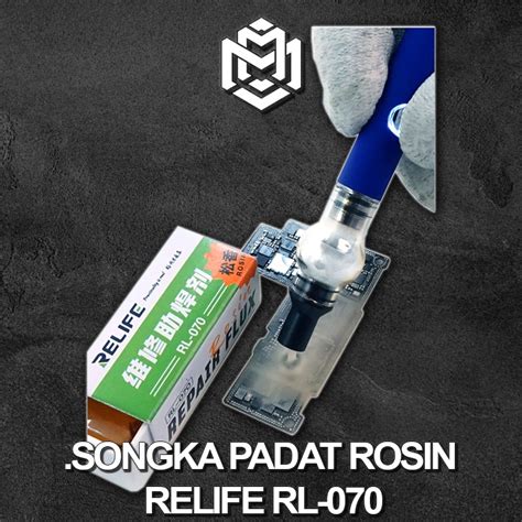 Jual Songka Padat Rosin Relife RL 070 Relife Rosin Flux RL 070