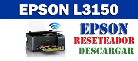 Cómo resetear impresora Epson L3150 2024