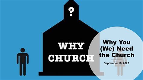 Why The Church Needs You Logos Sermons