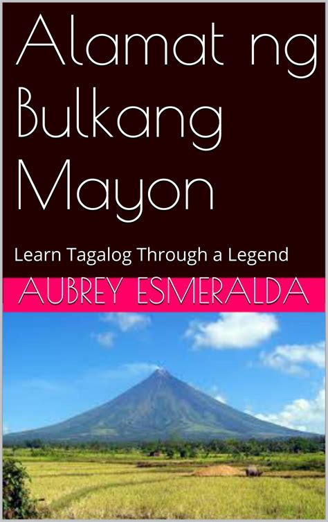 Buy Alamat Ng Bulkang Mayon A Tagalog Vocabulary Book Learn Tagalog