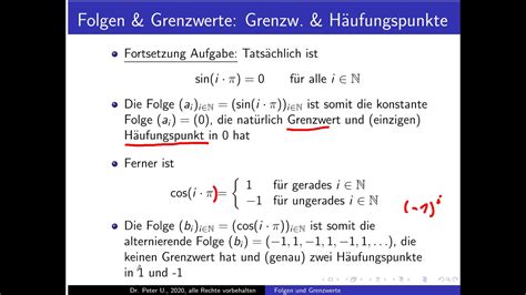 Folgen und Grenzwerte Folge 20 Grenzwerte und Häufungspunkte weitere