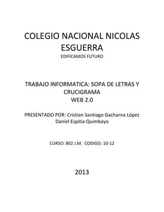 Trabajo Informatica Sopa De Letras Y Crucigrama Pdf