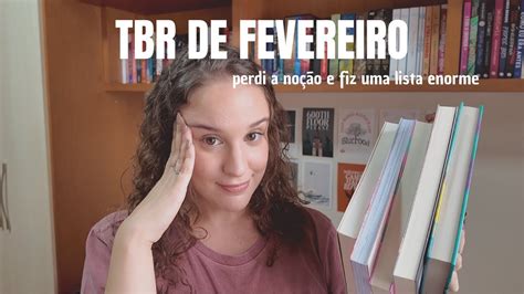 Livros Que Eu Quero Ler Em Fevereiro February Tbr Youtube