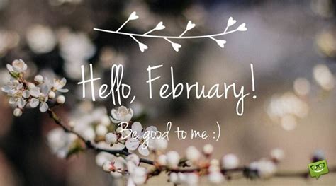 Hello, February! Be good to me. | February wallpaper, February images ...