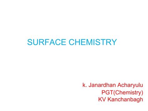 Surface chemistry | PPT