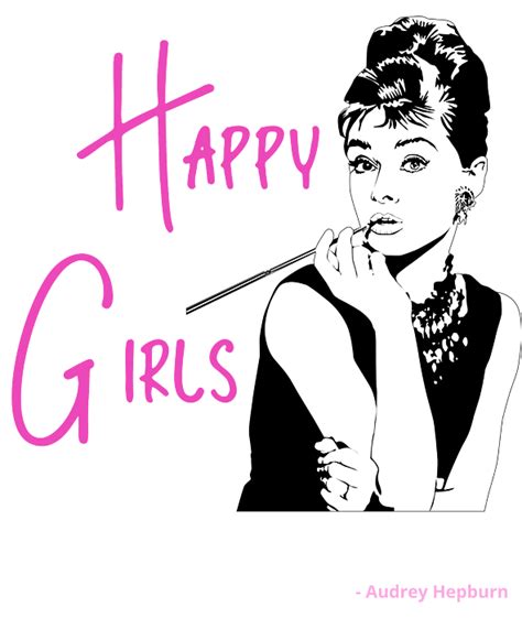 Happy Girls Are The Prettiest Audrey Hepburn Quote Greeting Card For