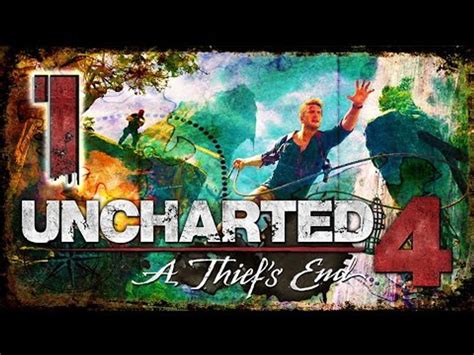 Uncharted 4 A Thief S End Walkthrough Part 1 PS4 No Commentary