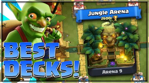 BEST JUNGLE ARENA DECKS Best Decks For Arena 9 Clash Royale YouTube